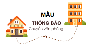 Mẫu thông báo chuyển văn phòng