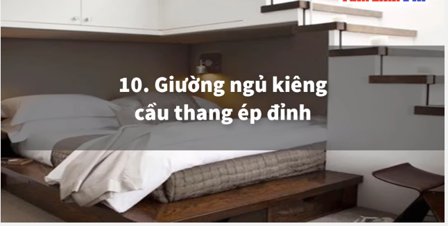 Giường ngủ kiêng cầu thang ép đỉnh